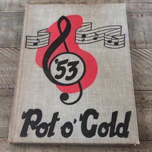 Pot O' Gold 1953 South High School Yearbook – Signed – Lima, Ohio